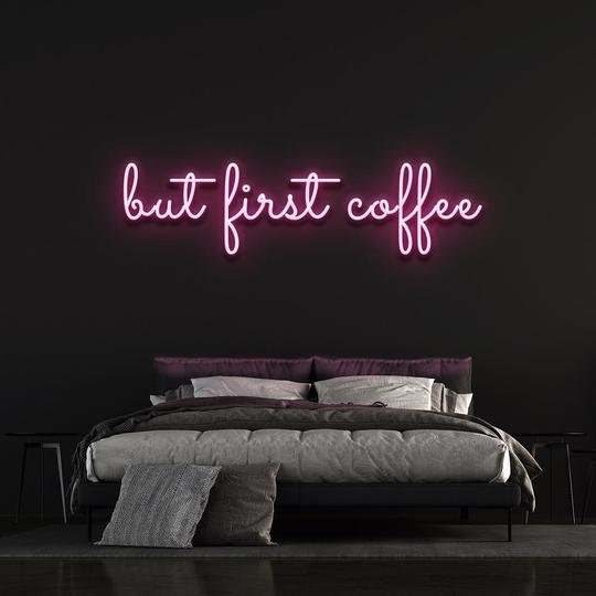 But First coffee neon sign